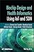 Biochip Design and Health Informatics Using IoT and SDN