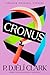 Cronus (The Time Traveler's Passport)