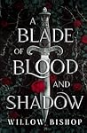 A Blade of Blood ...