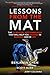 Lessons from the Mat by Benjamin Chen