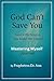 GOD Can't Save You GOD is t...