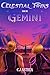 Celestial Twins: Book One - Gemini: A LitRPG Progression Fantasy Adventure