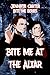 Bite Me at the Altar: illustrated cover: MM vampire Gothic wedding (Bite Me Series Book 8)