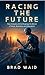 Racing the Future: How Indu...