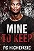 Mine to Keep