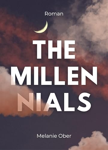 The Millennials (German Edition)