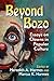 Beyond Bozo: Essays on Clowns in Popular Culture