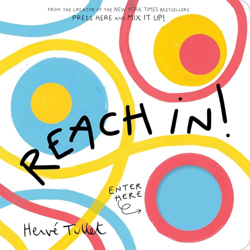 Reach In! (Herve Tullet)