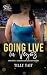 Going Live in Vegas by Tilly Tait Going Live in Vegas by Tilly Tait