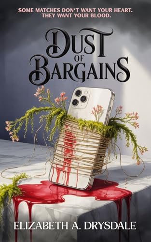 Dust of Bargains (Kindle Edition)
