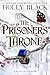 The Prisoner's Throne: A Novel of Elfhame (The Stolen Heir, 2)