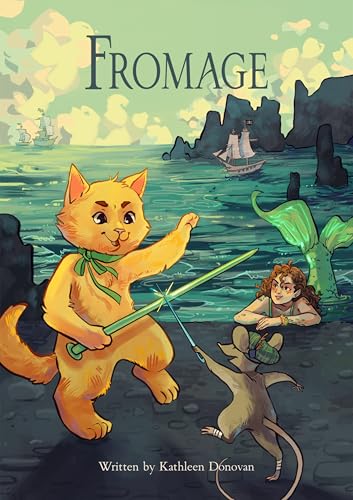 Fromage (The Adventures of Fromage Book 1)