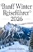 Banff Winter Reiseführer 20...