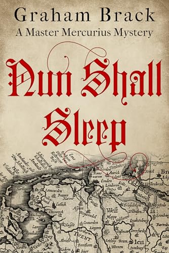 Nun Shall Sleep (Master Mercurius Mysteries #9)
