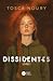 Dissidentes (Dissidentes, #1)