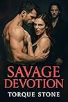 Savage Devotion Savage Devotion