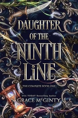 Daughter of the Ninth Line: The Complete Book One (Lines of Ebrus, #1)