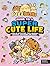 Fuzzballs Guide to a Super Cute Life
