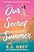 Our Secret Summer (Standard Edition)