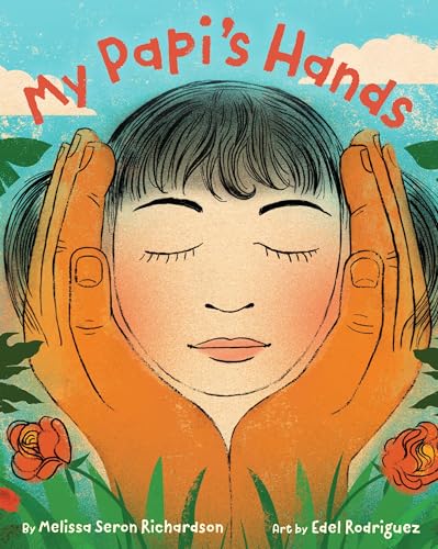 My Papi's Hands (Hardcover)
