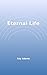 Eternal Life