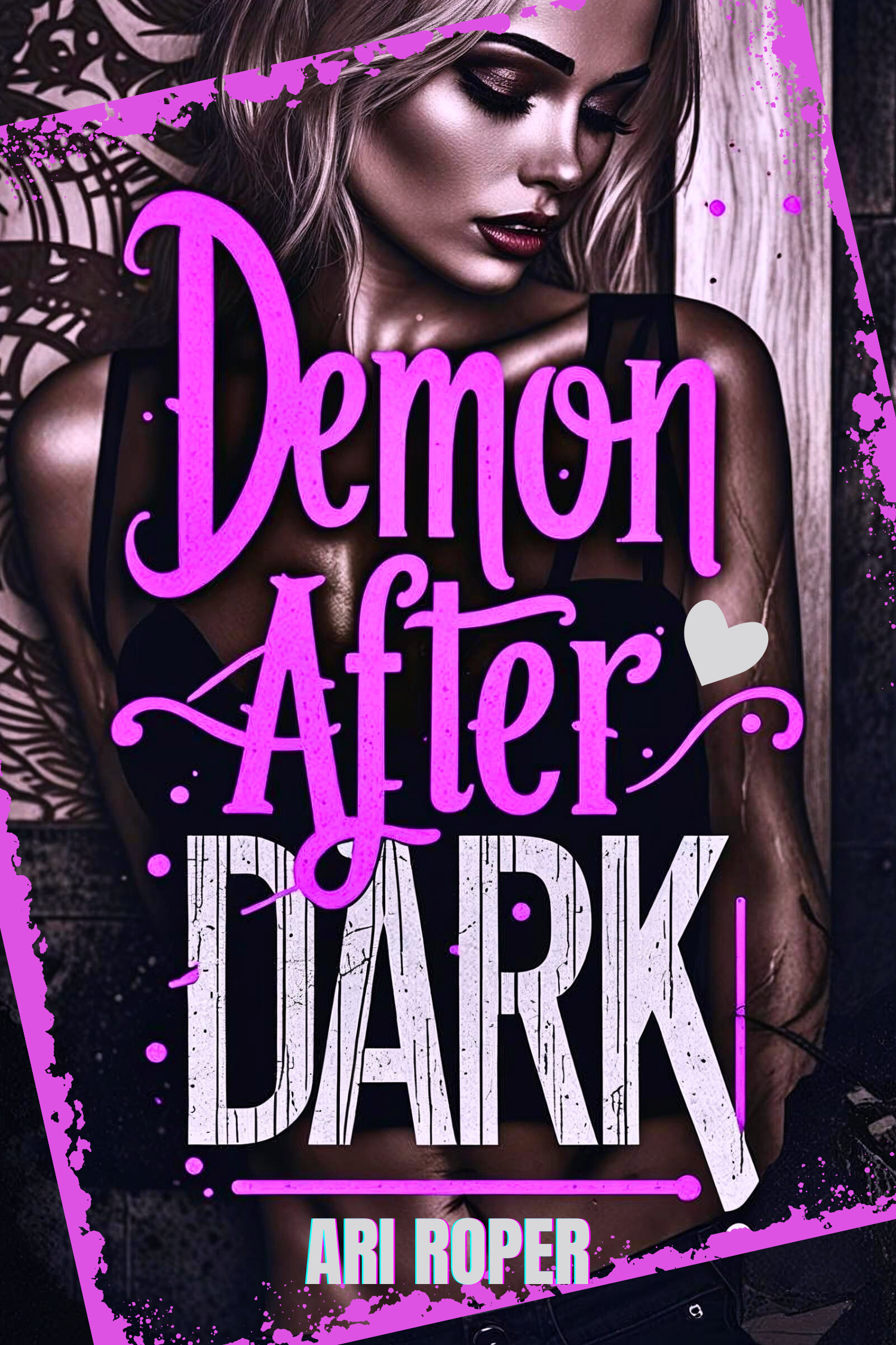 Demon After Dark (Unknown Binding)