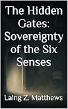 The Hidden Gates ...