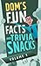 Dom's Fun Facts and Trivia ...
