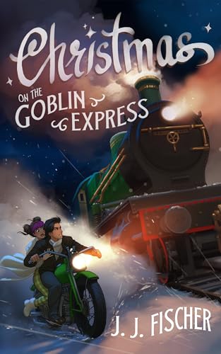 Christmas on the Goblin Express (Kindle Edition)