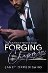 Forging Chapman by Janet Oppedisano