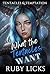 What the Tentacles Want: A ...