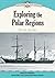 Exploring the Polar Regions