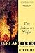 The Unknown Night by Glyn Vincent