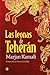Las leonas de Teherán