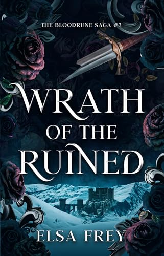Wrath of the Ruined (The Bloodrune Saga #2)