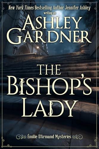 The Bishop's Lady (Emilie D'Armand Historical Mysteries)