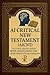 AI Critical New Testament (AICNT) by Josiah E. Verkaik