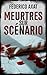 Meurtres sur scénario (Luca...