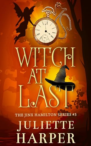 Witch At Last (The Jinx Hamilton Series Book 3)