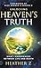 Unlocking Heaven's Truth: W...