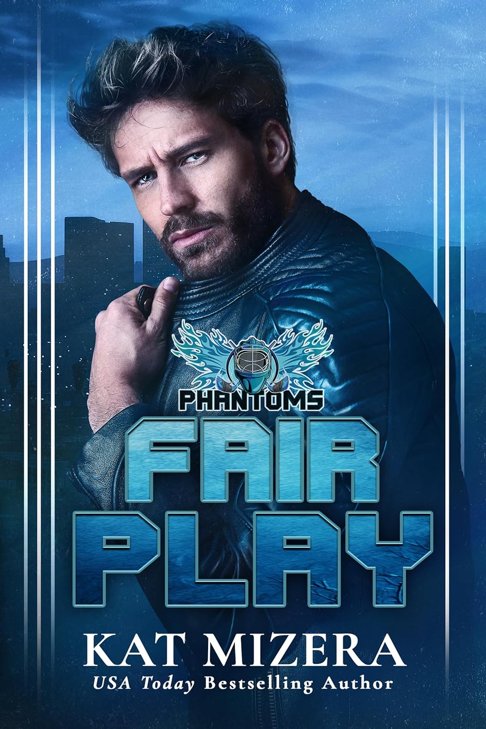 Fair Play (L.A. Phantoms #6)