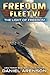 The Light of Freedom (Freedom Fleet Book 5)