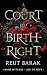 A Court by Birthright by Reut Barak