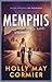 Memphis: A gripping domesti...