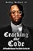 Cracking the Code 10 Possible Reasons You Didn't Get the Job by Bobby McNeil Jr