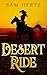Desert Ride by Sam Hertz