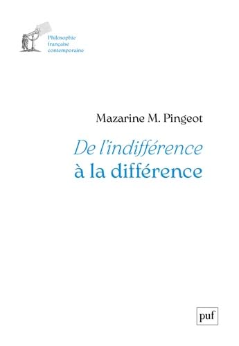 De l'indifférence à la différence (Paperback)