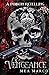 Vengeance: (A Dark MC Stree...