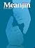 Meanjin 84.2 Winter 2025