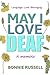 May I Love Deaf